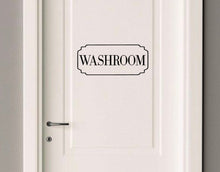 Load image into Gallery viewer, Washroom decal, restroom decal, restroom door decal, washroom door decal, home organization, labels for home, door decals, washroom door