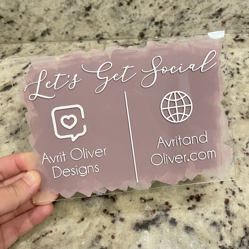 Let's Get Social acrylic sign