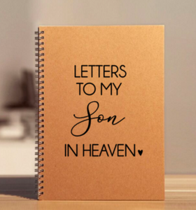 "Letters to my Son in Heaven" Notebook