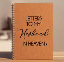 Load image into Gallery viewer, &quot;Letters to my Husband in Heaven&quot; Notebook