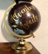 Load image into Gallery viewer, &quot;Adventure Awaits&quot; Globe