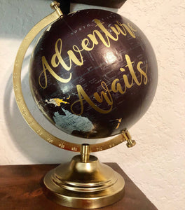 "Adventure Awaits" Globe