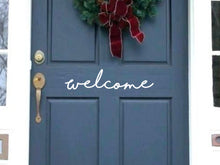 Load image into Gallery viewer, Front door welcome decal, cute welcome sticker greeting for home, house door saying, welcome to our home, door vinyl decal, porch door decor