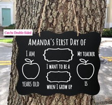 Load image into Gallery viewer, first day of school sign, first day of school chalkboard, 1st day of school, first day of preschool, 1st day of kindergarten, personalized