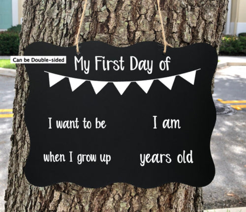 First day of school sign-Last day of school-Chalkboard Sign-Back to School Sign-Double Sided-First day of School sign-Last day of school sig