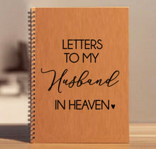 Load image into Gallery viewer, Husband Memorial Journal | Letters to husband in Heaven Sympathy Journal | Loss of husband Gift | husband Memorial Gift | Notbook