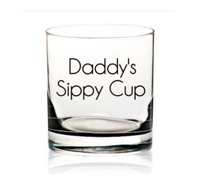 Daddy's sippy cup, Whiskey glass for dad, cute dad gift, daddy's whiskey glass, custom whiskey glass, new dad gift, new dad gifts, whiskey