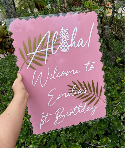 First birthday sign, aloha birthday. aloha birthday sign, aloha birthday acrylic sign, acrylic sign, custom acrylic, aloha birthday, tropica