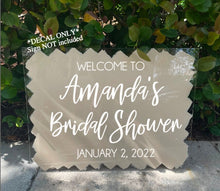 Load image into Gallery viewer, DECAL ONLY Bridal Shower Vinyl Decal for Sign Making Welcome to Bridal Shower Entrance Sign Decal for Shower Mirror Bridal Shower Decor