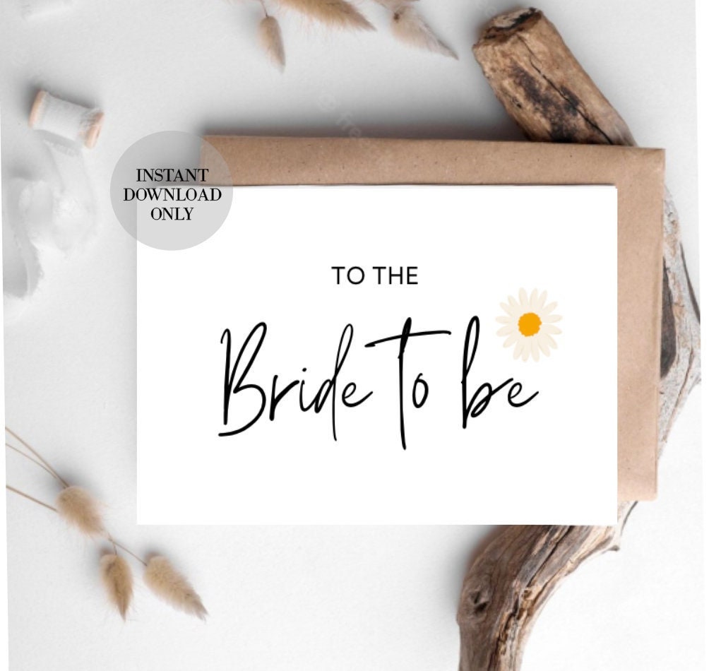 Printable Card: To The Bride To Be / Instant Download PDF / Boho Bridal  Shower Card Template/ Printable bride to be/ Printable card/Sunflowe