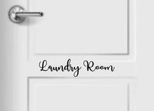 Load image into Gallery viewer, Laundry Room Decal for Door Laundry Vinyl Wall Decal Home Decor Vinyl Decal for Laundry Room Door or Wall Business Door Decal, Laundry room
