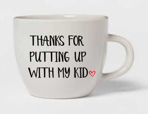Thanks For Putting Up With My Kid Daycare Teacher Gift Teacher Appreciation Preschool Teacher Gift Babysitter Gift Coach Gift Day Care